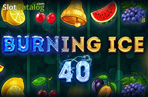 Burning Ice 40 Blaze